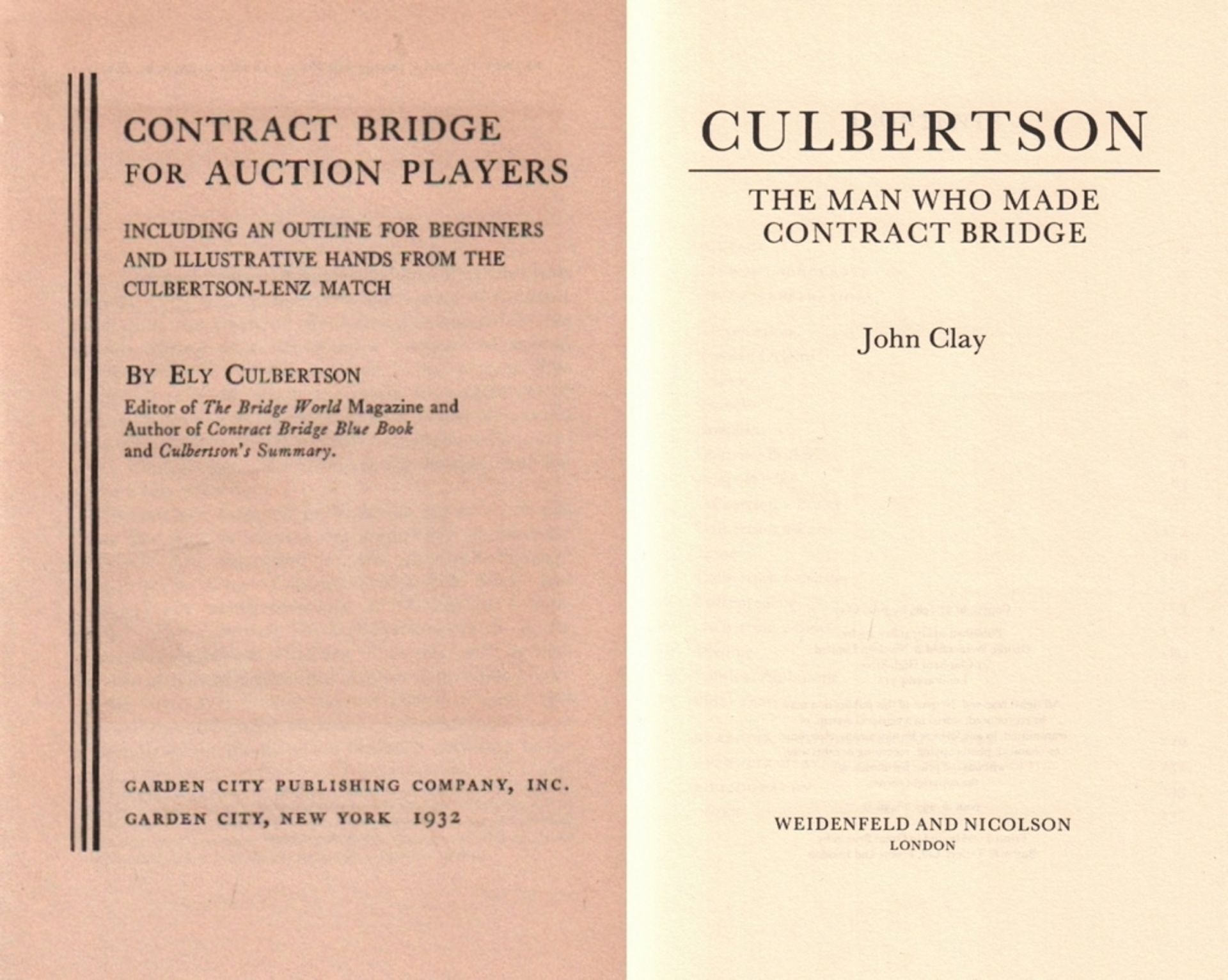 Kartenspiel. Culbertson, Ely. Contract Bridge for auction players including an outline for beginners