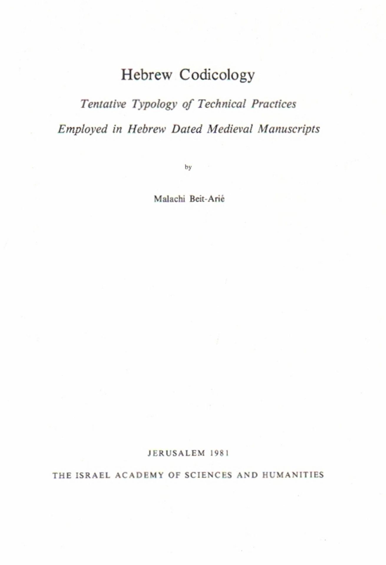 Islamistik. Beit - Arié, Malachi. Hebrew Codicology. Tentative Typology of technical practices