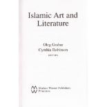 Islamistik. Grabar, Oleg & Cynthia Robinson. Islamic Art and Literature. Princeton, Wiener, 2001.