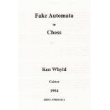 Whyld, Ken. Fake automata in chess. Lincoln, Caistor, 1994. 4°. 80 Seiten. Originale