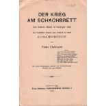 Gutmayer, Franz. Der Krieg am Schachbrett. Ein heiteres Buch in trauriger Zeit. Ein fesselnder