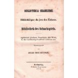 Oettinger, Eduard Maria. (Hrsg.) Bibliotheca Shahiludii. Bibliothèque du jeu des Echecs.