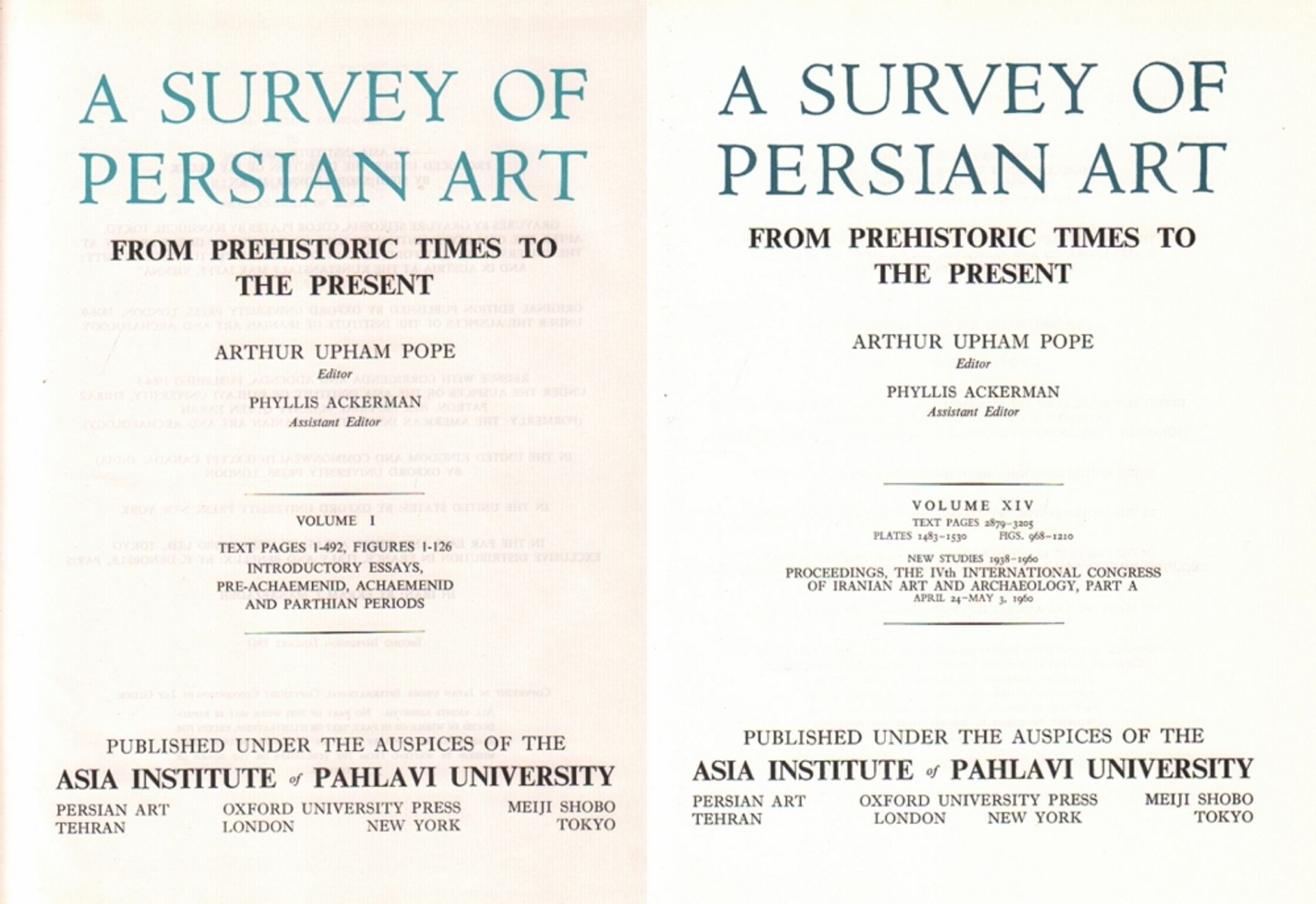 Islamistik. A survey of Persian Art from prehistoric times to the present. Hrsg. von Artur Upham