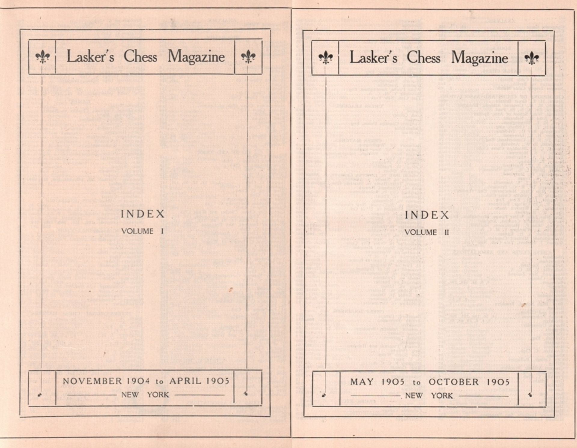 Lasker's Chess Magazine. A monthly record of chess science and chess doings. Edited by E(manuel)