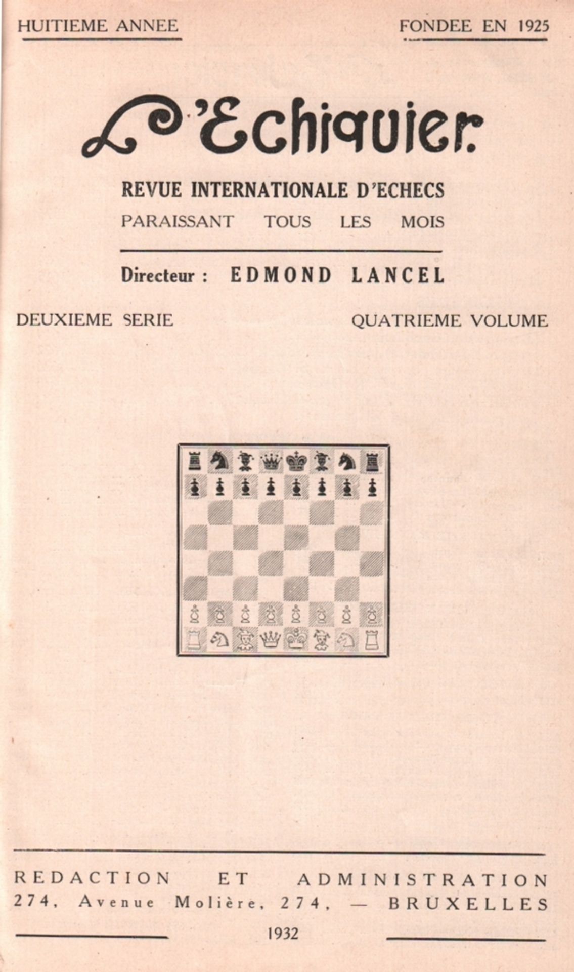 L'Echiquier. Revue Internationale d'Echecs. Directeur: Edm. Lancel. 8. Jahrgang, Januar - Dezember