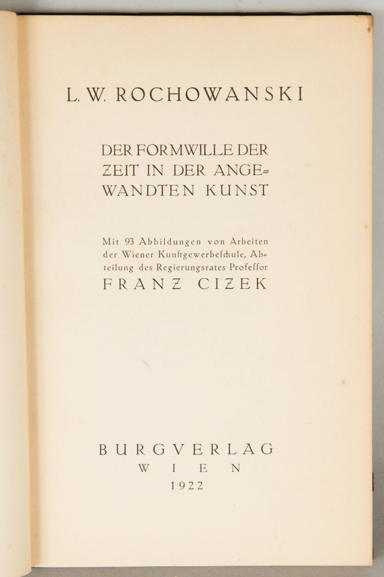 L.W.Rochowanski,Der Formwille der Zeit in der angewandten Kunst - Image 2 of 3