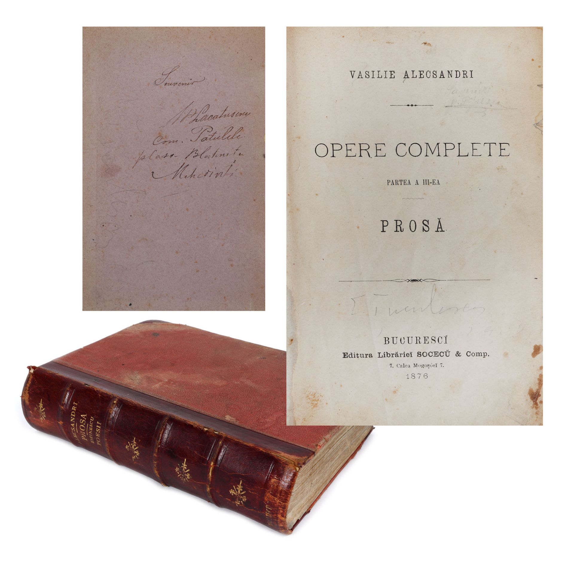 Colligatum "Opere complete partea a III-a", by Vasile Alecsandri, editio princeps, Bucharest, 1879,
