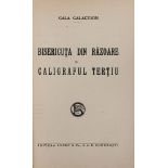 "Bisericu?a din R?zoare ?i Caligraful Ter?iu", by Gala Galaction, Bucharest, 1931, with the dedicati