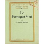 "Papagalul verde (Le perroquet vert)", by Martha Bibescu, French, Paris, 1924, with the author's ex-