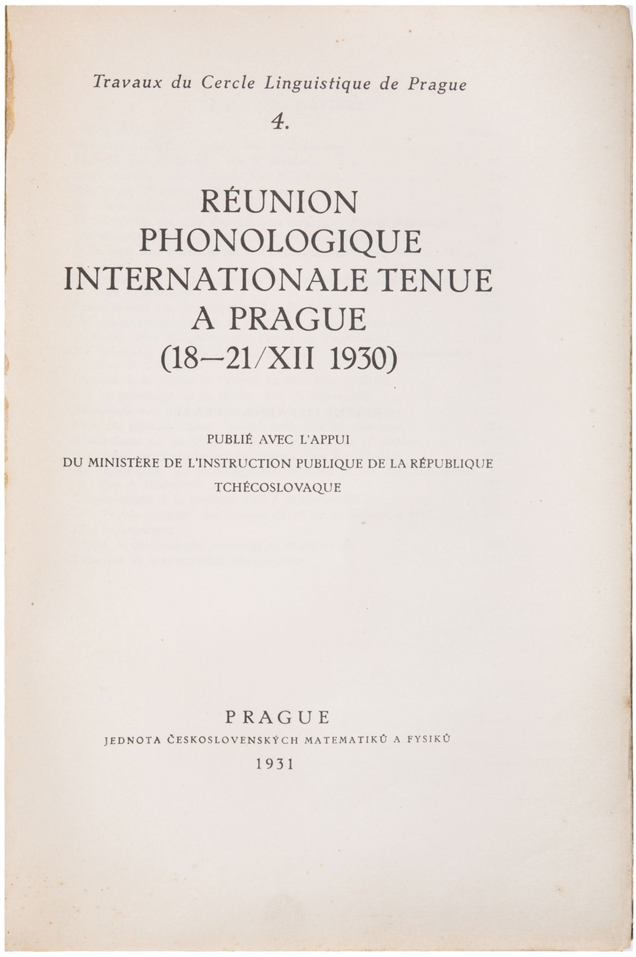 Reunion phonologique internationale tenue a Prague (18-21 / XII 1930) /Travaux du Cercle Linguistiqu - Bild 2 aus 2