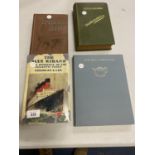 FOUR VINTAGE HARD BACKED BOOKS TO INCLUDE 'THE BLUE RIBAND THE ROMANCE OF THE ATLANTIC FERRY' BY