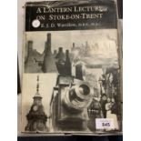 A LANTERN LECTURE ON STOKE ON TRENT BY E.D.J. WARRILLOW 2ND EDITION 1981