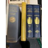 VOLUMES ONE AND TWO OF 'THE LIFE OF JOSIAH WEDGWOOD' 1865, 'SPODE AND HIS SUCCESSORS' BY ARTHUR