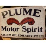 A VINTAGE STYLE TIN METAL GARAGE/ MAN CAVE SIGN ' PLUME MOTOR SPIRIT'