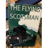 A FLYING SCOTSMAN SIGN