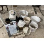 AN ASSORTMENT OF CERAMIC PALNTERS AND PLANT POTS ETC