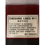 A CHESHIRE LINES RAILWAY METAL SIGN ADVISING OF CONVENIENCE CLOSET RULES 16.5CM X 23CM