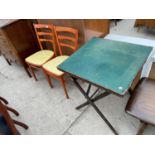 A PAIR OF 20TH CENTURY KITCHEN CHAIRS AND A FOLDING CARD TABLE