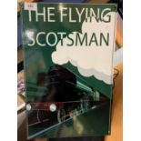 A METAL 'THE FLYING SCOTSMAN' SIGN - 45.5CM X 30.5CM