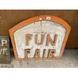 A VINTAGE WOODEN 'FUN FAIR' SIGN