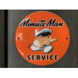 A SMALL CIRCULAR ENAMEL - MINUTE MAN SERVICE, ADVERTISING SIGN. DIAMETRE 15CM