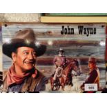 A TIN JOHN WAYNE SIGN