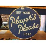 A LARGE PLAYERS PLEASE METAL ADVERTISING SIGN 45CM