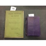 BYGONE ROSTHERNE AND TATTON BY H.HULME, KNUTSFORD 1910, KNUTSFORD DIVISION TARIFF REFORMERS POCKET