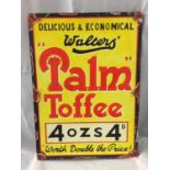 A WOODEN VINTAGE STYLE SIGN WALTERS PALM TOFFEE