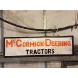 A McCORMICK-DEERING TRACTORS ILLUMINATED SIGN SIZE 85CM X 24.5CM