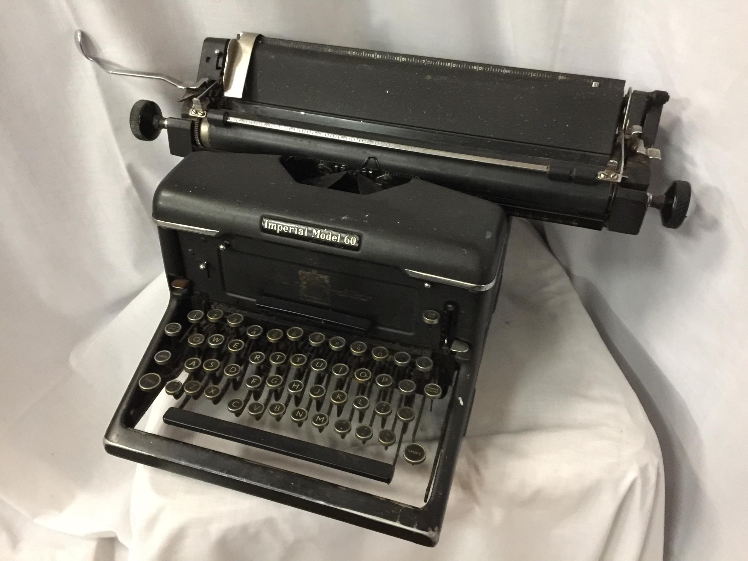 A VINTAGE 'IMPERIAL MODEL 60' TYPEWRITER