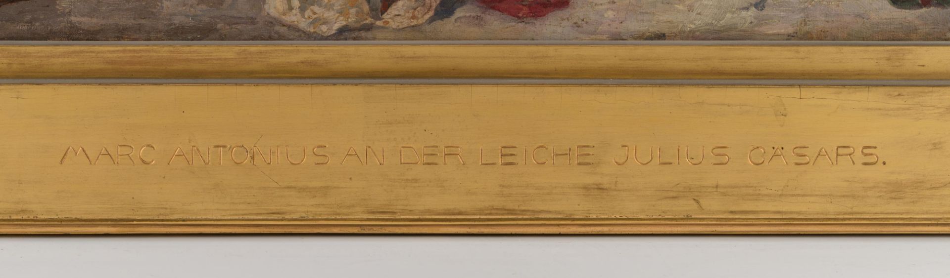 Seuffert R., 'Marc Antonius an der Leiche Julius C„sars', dated (19)06 (?), oil on canvas in a gilt - Bild 3 aus 7