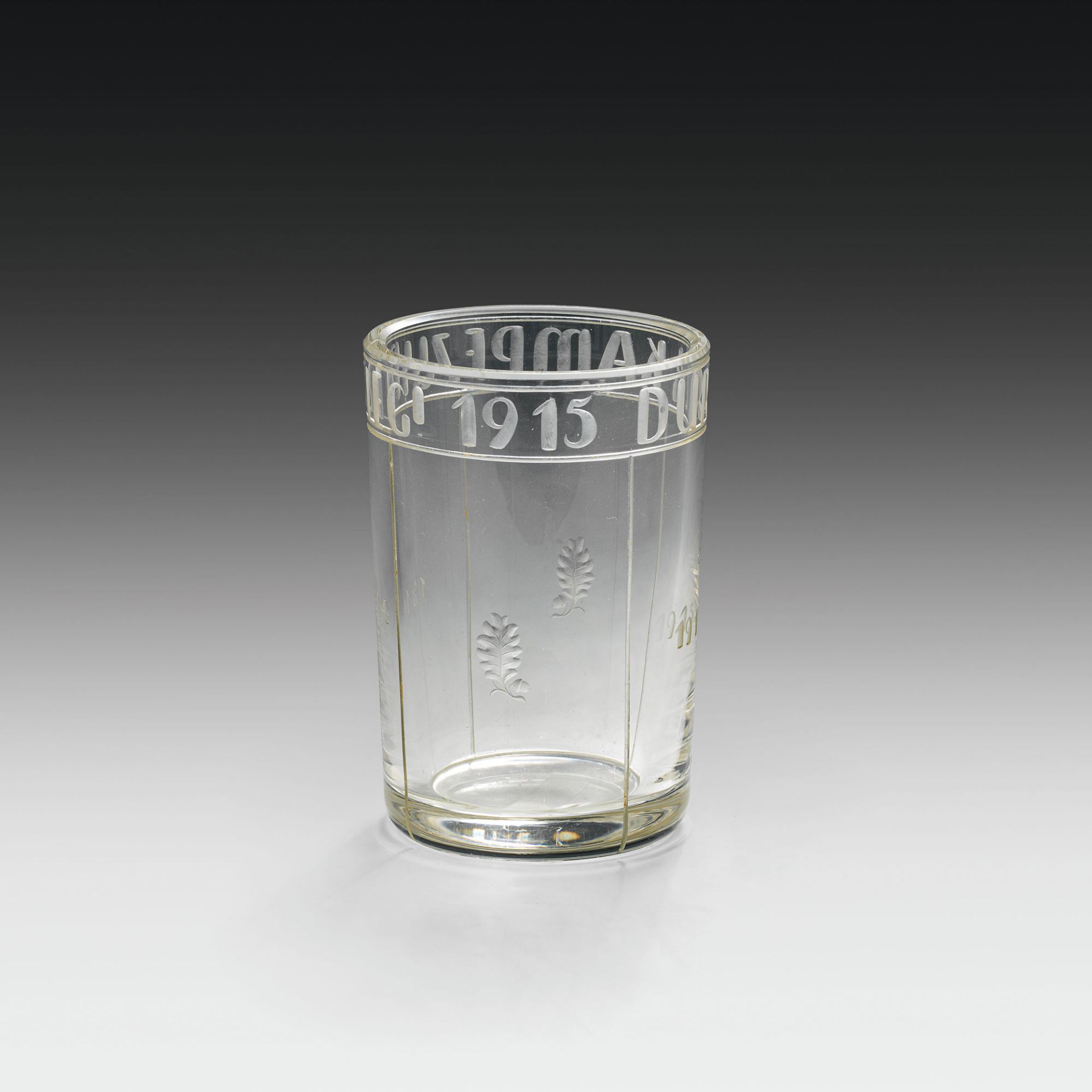 War glasscolourless glass; engraved circumferential writing "DURCH KAMPF ZUM SIEG ! 1915", "1914"