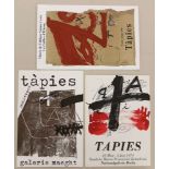 Drei Plakate Antoni TAPIES (1923-2012): Antoni Tàpies Nationalgalerie Berlin 1974; ''TÀPIES - Monoty