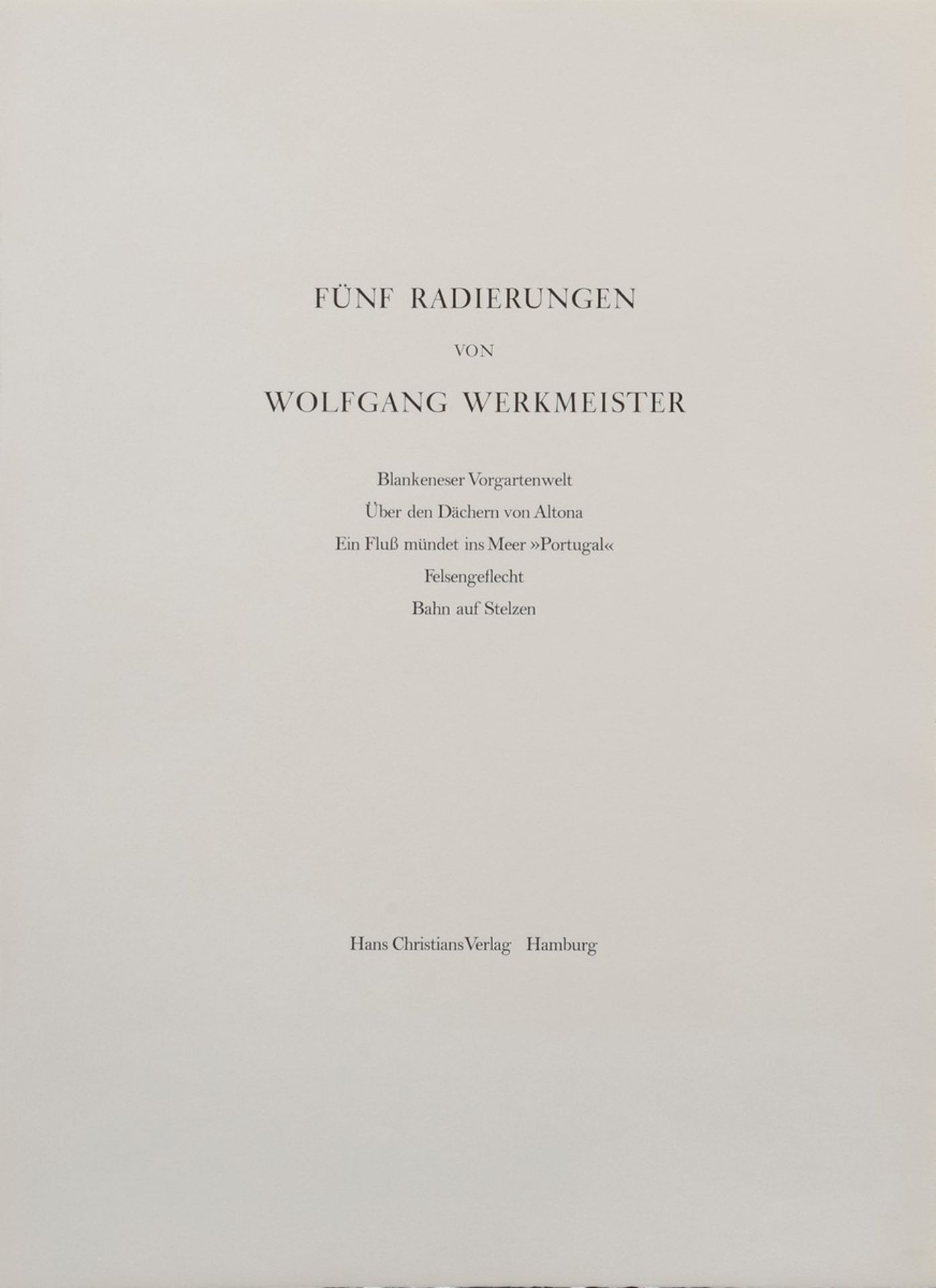 Werkmeister, Wolfgang (*1941) Mappe mit Vorwort, Radierungen, Hans Christians V - Image 2 of 10