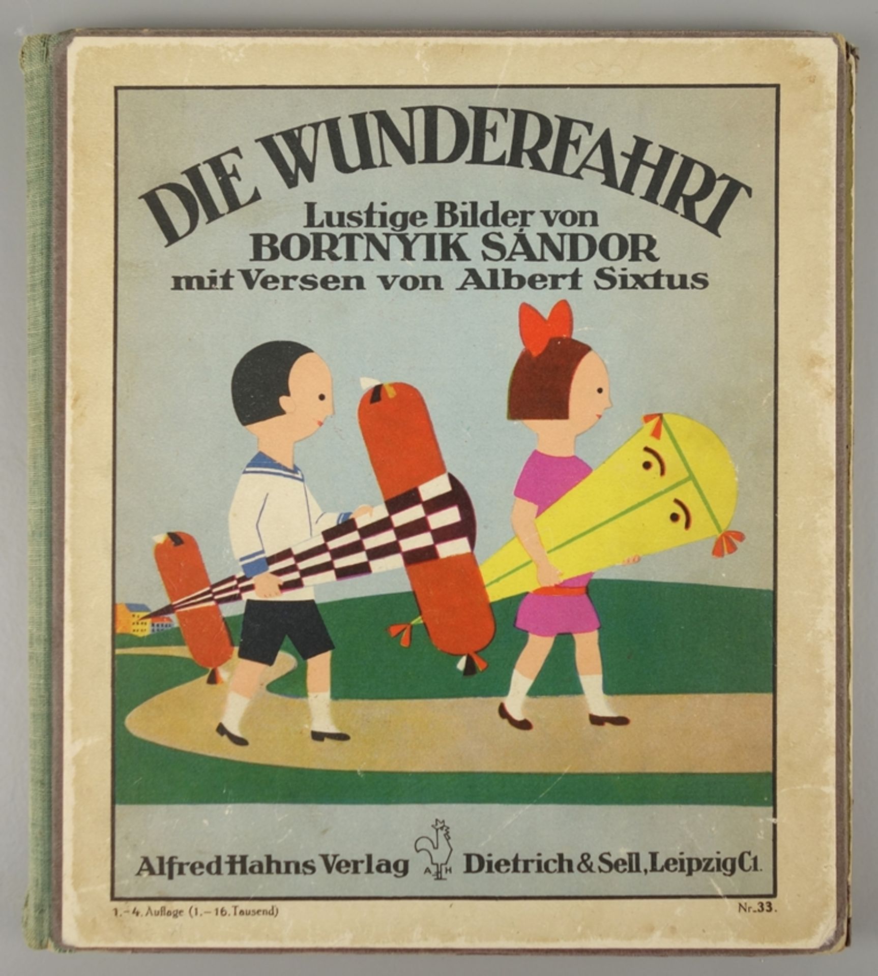 Die Wunderfahrt, Bilder Boertnyik-Sándor, Verse Albert Sixtus, um 1930 (o.Jz.)