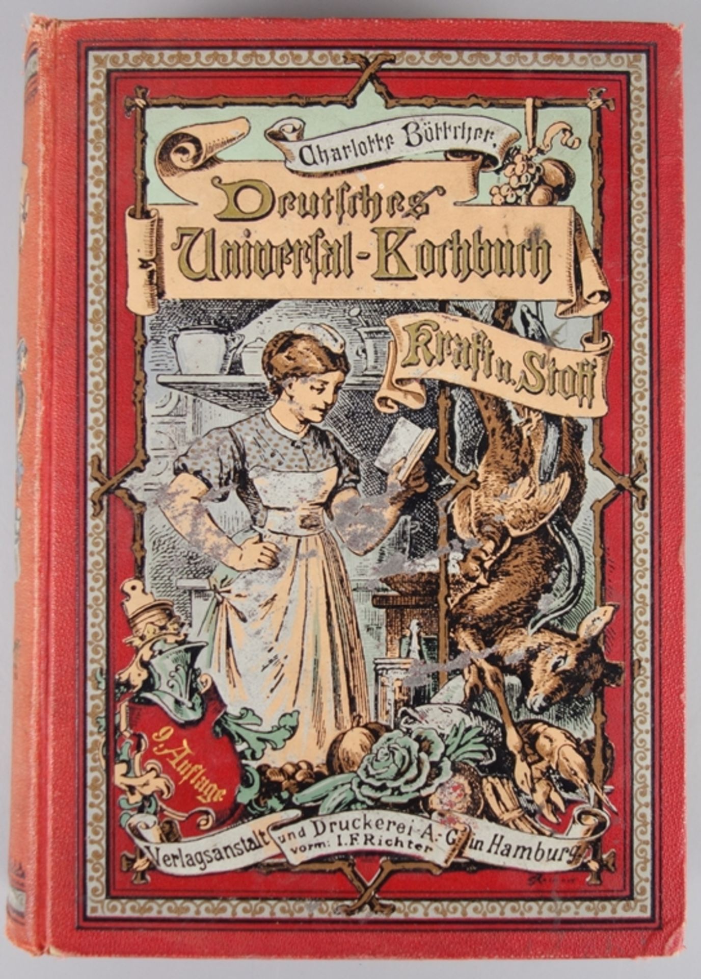 Kraft und Stoff - Deutsches Universal-Kochbuch, Charlotte Böttcher, 1888