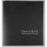 Dietrich Bahß (1949, Ballenstedt), "Fotografien 1977-1983", Ausstellungskatalog, 2007