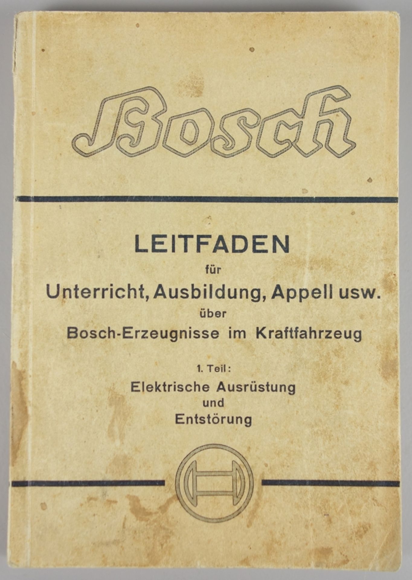 Bosch - Leitfaden für Unterricht, Ausbildung, Appell usw.