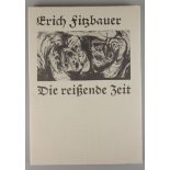 Erich Fitzbauer (*1927, Wien), "Die reißende Zeit", mit Grafiken versch. Künstler, 1978