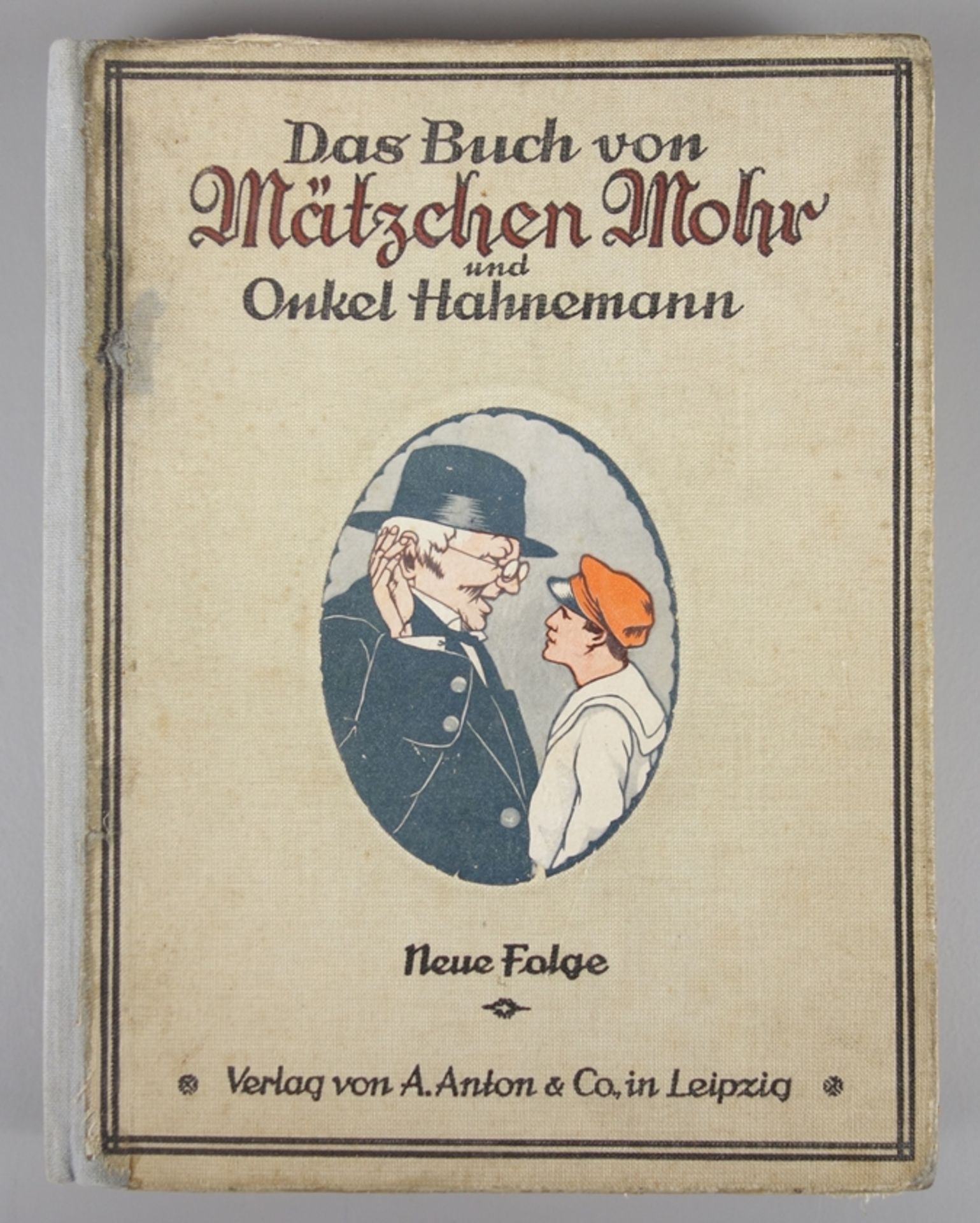 Das Buch von Mätzchen Mohr und Onkel Hahnemann, 1930er Jahre, o.Jz.