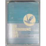 Zigarettenbilderalbum "Die Eroberung der Luft", 1932