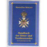 Handbuch der Ritter- und Verdienstorden aller Kulturstaaten der Welt, Maximilian Gritzner, Reprint