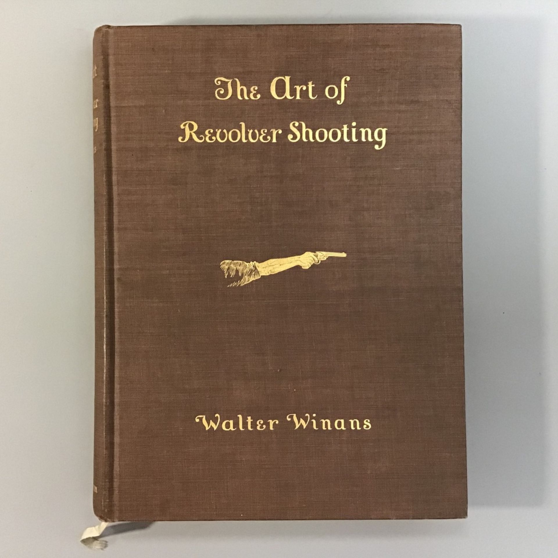 "The Art of Revolver Shotting" in engl. Sprache, Erstausgabe, Walther Winans, G.P. Putnamm´s Sons