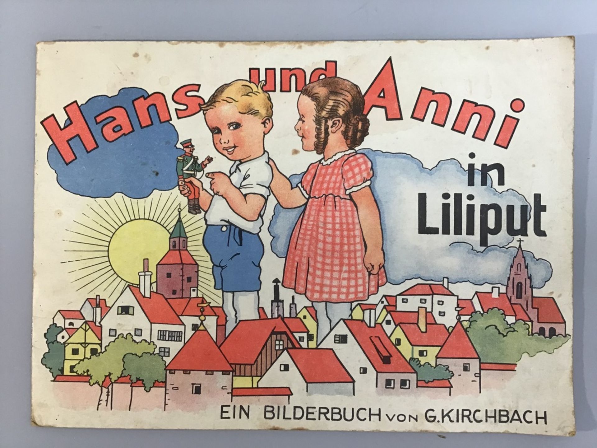 "Hans und Anni in Liliput", Bilderbuch von G. Kirchbach, gebraucht, guter Zustand