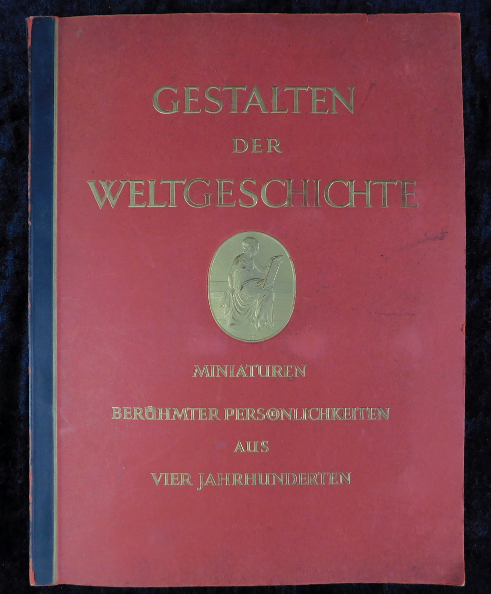 Sammelalbum gebunden "Gestalten der Weltgeschichte", 1933, Cigaretten Bilderdienst, Hamburg-Bahr - Image 4 of 4