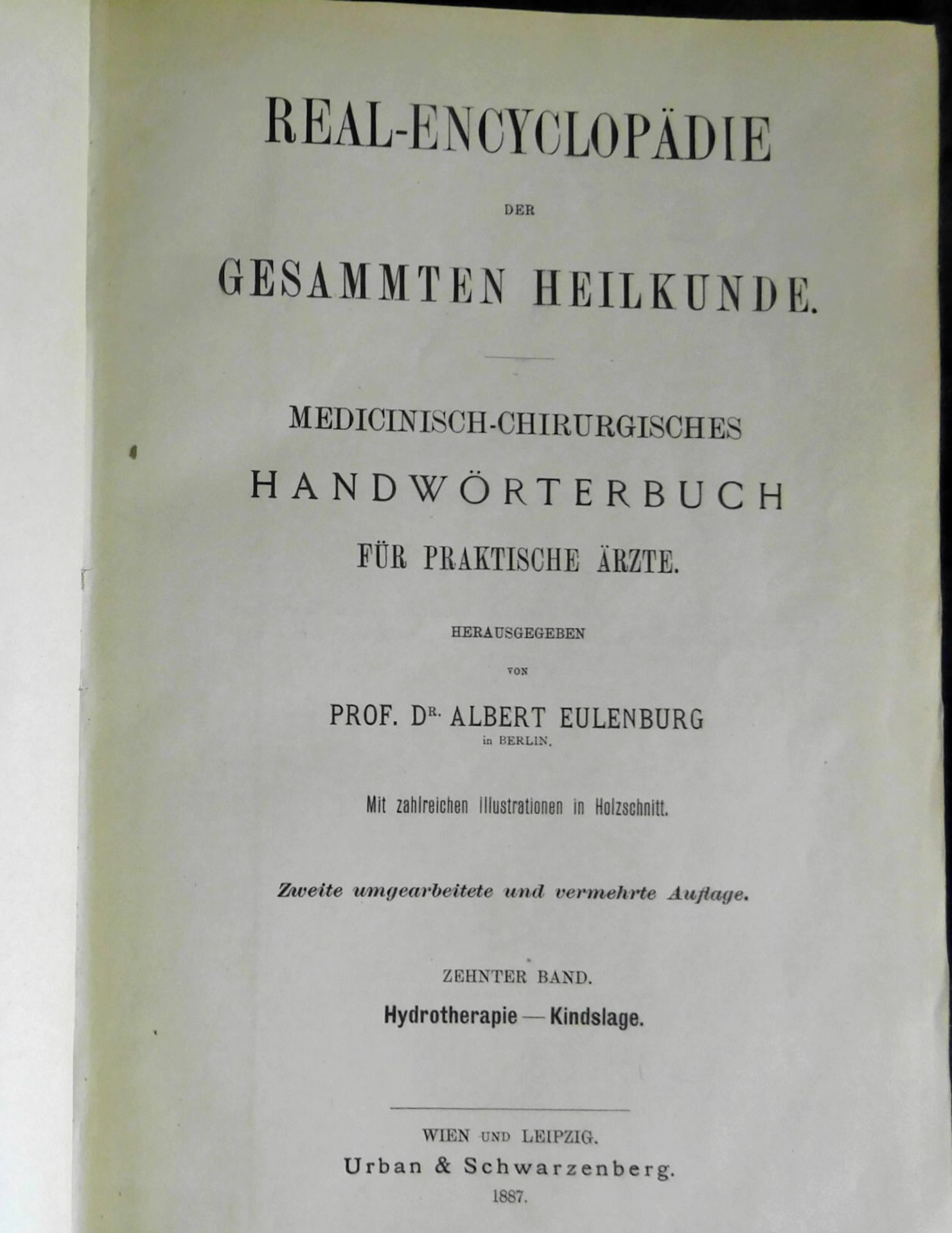 Encyklopädie d. Medicin, Prof.Dr. Eulenburg, 10. Band, Wien u. Leipzig, Urban & Schwarzenberg, - Image 2 of 3