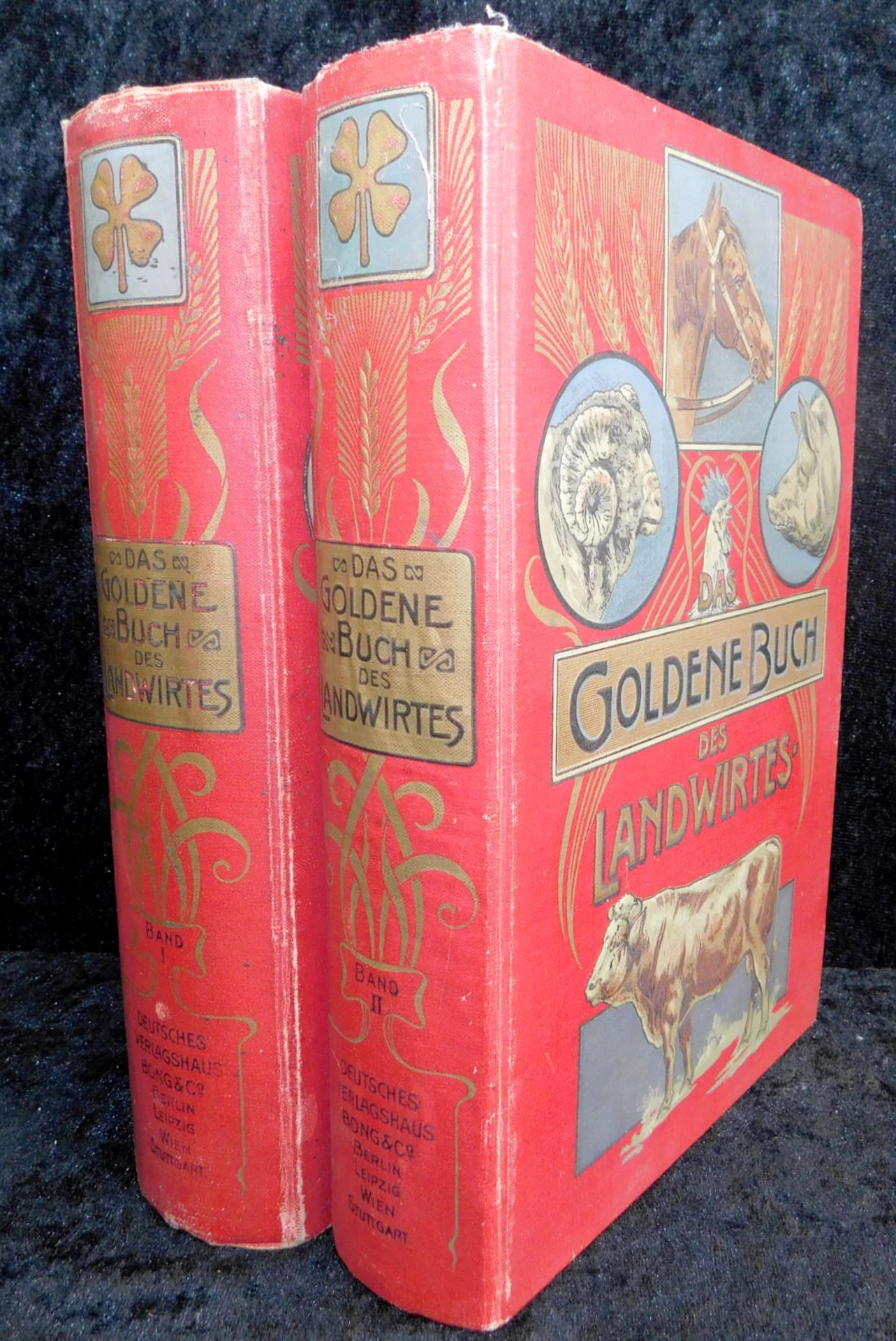 Das Goldene Buch des Landwirtes, Cäsar Rhan, 2 Bände, Deutsches Verlagshaus Bong & Co., Berlin, 1897