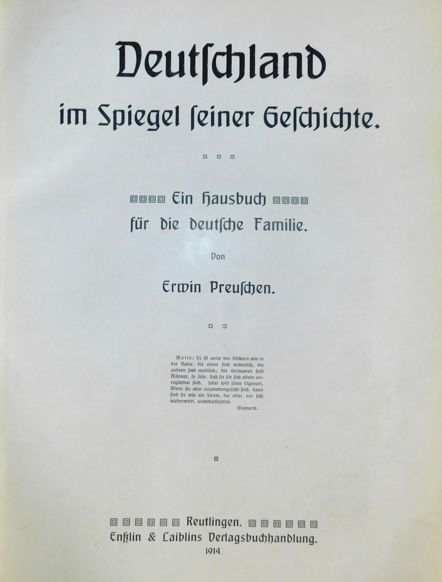 Deutschland im Spiegel seiner Geschichte, Erwin Preuschen, 1914, Enßlin&Laiblins, Reutlingen - Image 2 of 3