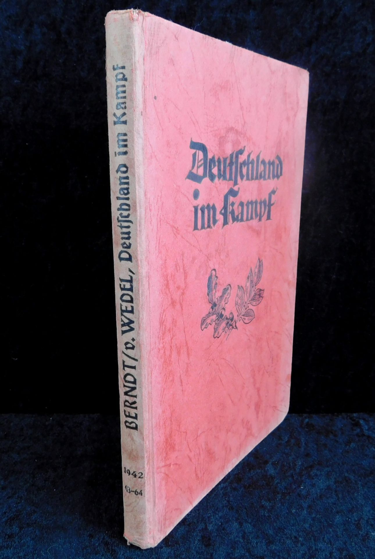 Deutschland im Kampf, A.J. Berndt, Verlag Otto Stollberg, Berlin, 1942